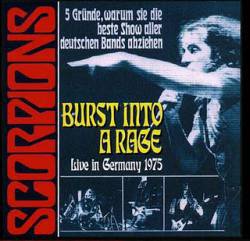 Scorpions : Burst into a Rage